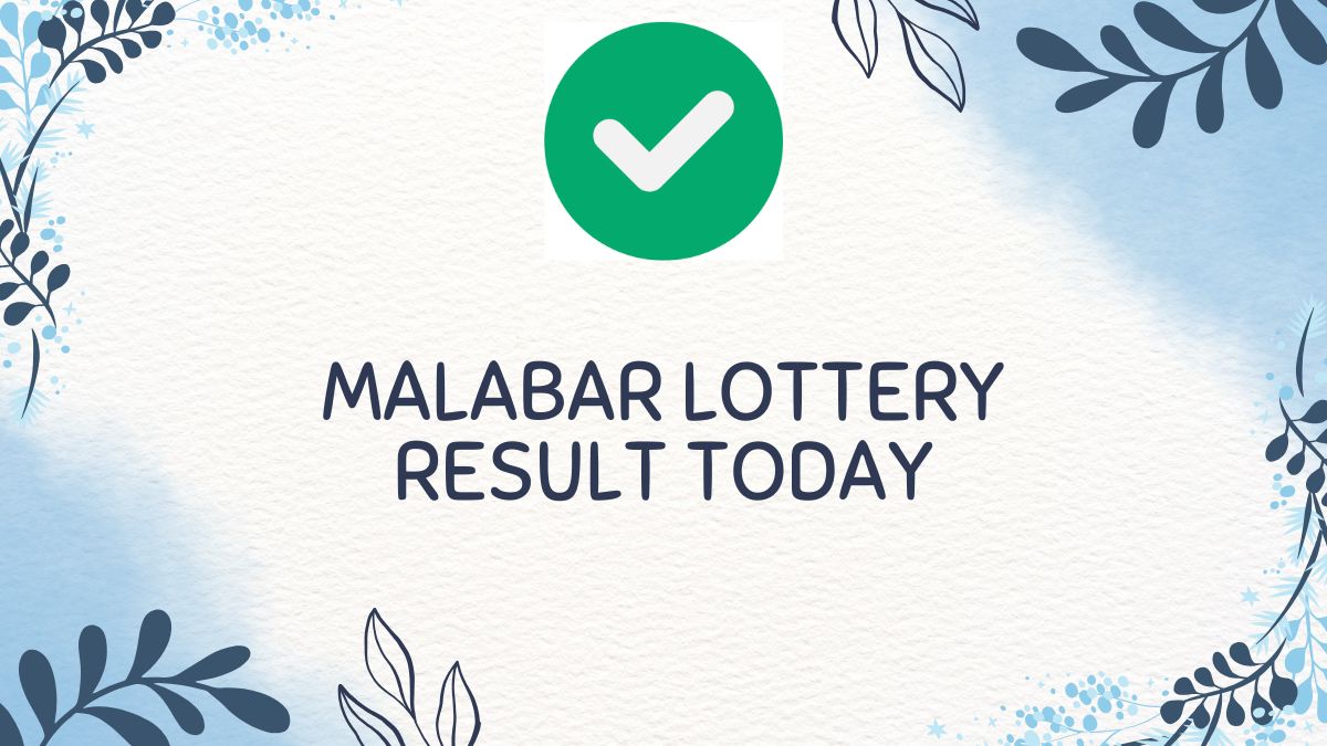 Malabar Lottery Result Today